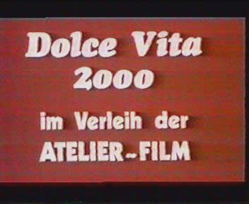 Dolce Vita 2000 / Сладкая жизнь 2000