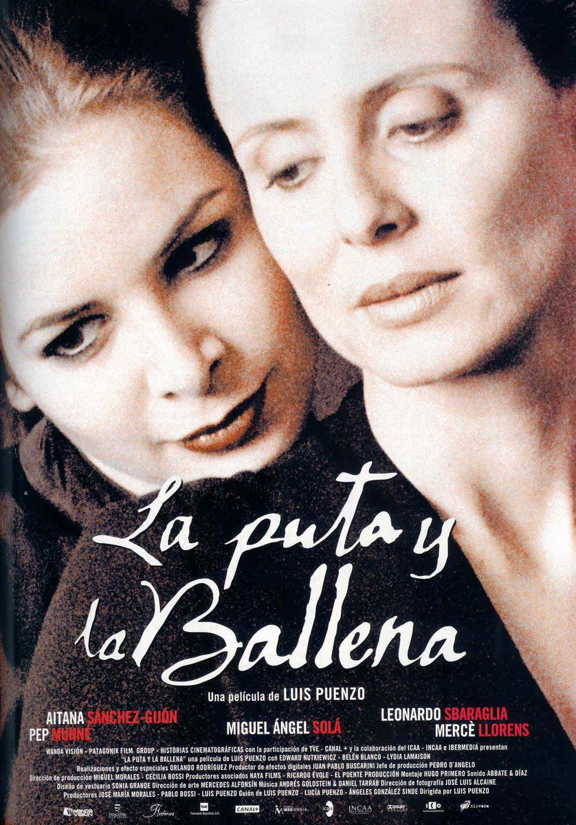 La puta y la ballena / Шлюха и кит