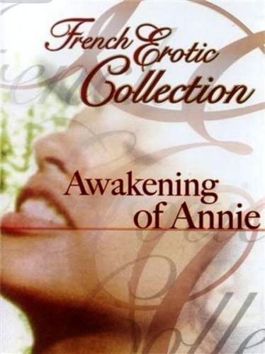 The Awakening of Annie / Пробуждение Энни )